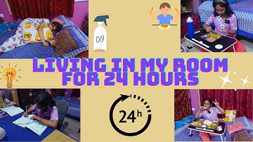 Living In My Room For 24-Hour Challenge |#learnwithpriyanshi
