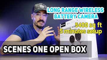 Scenes One Camera Unboxing, the first 802.11ah based long range wireless battery powered camera.