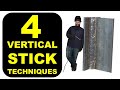 How to stick weld vertical joints 4 ways to get the job done