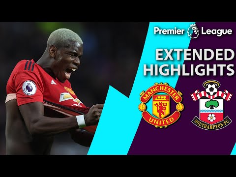Manchester United v. Southampton | PREMIER LEAGUE EXTENDED HIGHLIGHTS | 3/2/19 | NBC Sports