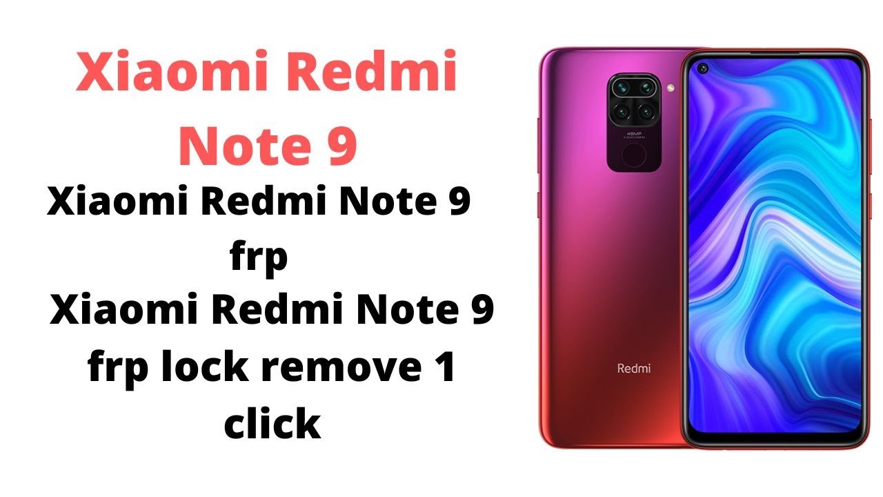 Xiaomi Redmi 9 Frp Bypass