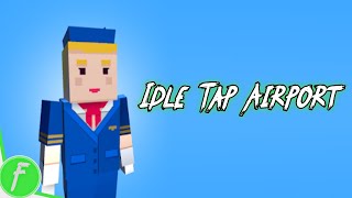 Idle Tap Airport Gameplay HD (Android) | NO COMMENTARY screenshot 4