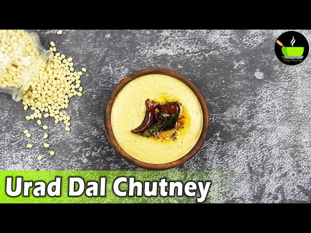 Urad Dal Chutney Recipe | Ullundhu Chutney | Side Dish For Idli Pongal Rice & Dosa | Chutney Recipe | She Cooks