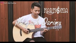 HARMONIA - MENJAUH DARIMU Guitar Instrument Cover (Dodit Budi Raditya)