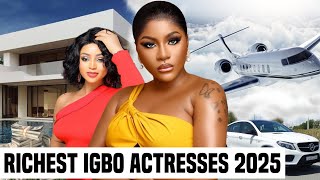 Celebrity Top20 Richest Igbo Actresses In Nigeria 2025 & Their Networth Net Worth