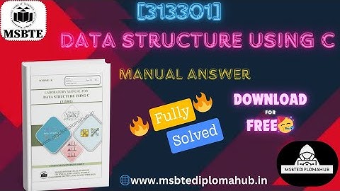 DSU [313301] FULLY SOLVED MANUAL | DATA STRUCTURE USING C #msbte