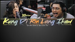 Kung 'Di Rin Lang Ikaw (December Avenue ft. Moira Dela Torre) Color-coded Lyrics
