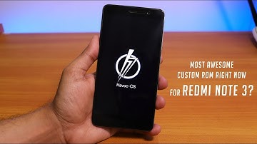 HavocOS 2.2 Pie (18/02/2019) On Redmi Note 3 || Greatest Rom Ever?