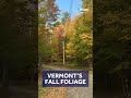 Leaf peeping in Vermont 🍂🍁