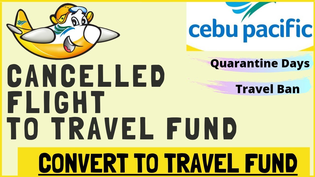 cebu pacific travel fund reddit