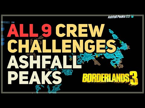 All Ashfall Peaks Crew Challenges Borderlands 3