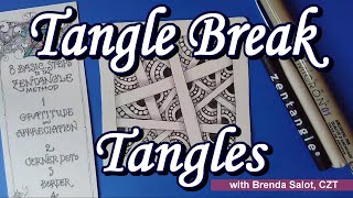TANGLE BREAK TANGLES  (hollibaugh & crescent moon) || Zentangle ||
