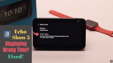 Amazon Echo Show Displaying Wrong Date & Time? Fixed In 2 Easy Ways!