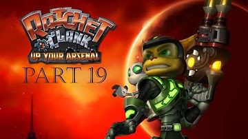Ratchet Galaxy - Ratchet and Clank Up Your Arsenal Playthrough With Commentary Part 19