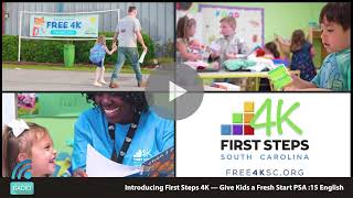 Radio PSA – Introducing First Steps 4K South Carolina — Give Kids a Fresh Start PSA (:15 E)