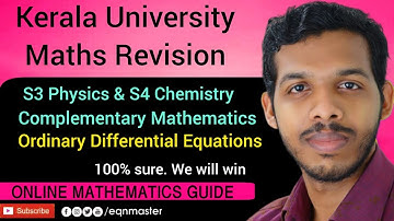 Kerala University. S3 Physics & S4 Chemistry. Comp Maths. ODE- Ordinary Differential Equations