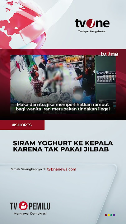 Dua Wanita Ini Disiram Yoghurt Karena Tak Pakai Jilbab #shorts #tvone #news #iran