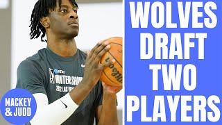 Minnesota Timberwolves draft TWO players at NBA Draft