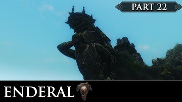 Enderal: The Shards of Order - Part 22