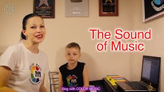 Sing at home with COLOR MUSIC (LESSON #2) "The Sounds of Music"