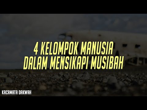 4-kelompok-manusia-dalam-mensikapi-muslbah