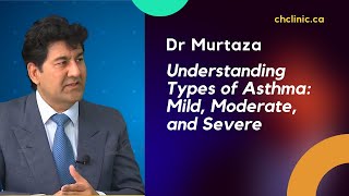 Understanding Types of Asthma: Mild, Moderate, and Severe
