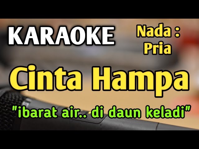 CINTA HAMPA - KARAOKE || NADA PRIA COWOK || Pop Nostalgia || D'lloyd || Live Keyboard class=