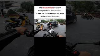 Broken bone theory #shorts #quotes #z900 #bikelife #povbikeride