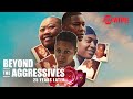 Beyond the Aggressives: 25 Years Later Official Trailer | SHOWTIME