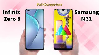 مقارنه بين Infinix Zero 8 vs Samsung M31