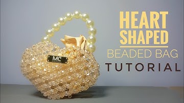 DIY Heart Shaped Beaded Bag // Step by Step Tutorial // Easy way to make a bead bag #howto #diy