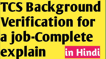 TCS Background Verification Process Explained | Step-by-Step Guide for Freshers & Experienced-2025