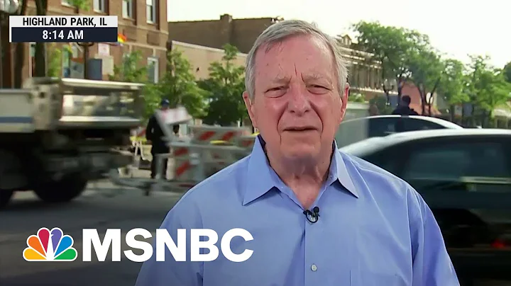 Sen. Dick Durbin: What Happened In Highland Park W...