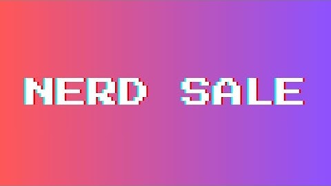 🔴 LIVE on Location - NERD SALE