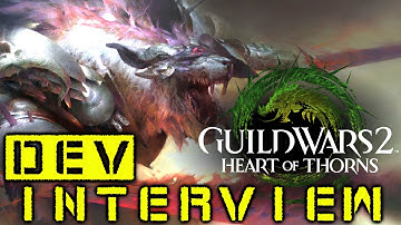 Guild Wars 2: Heart of Thorns - PAX South Expansion Interview