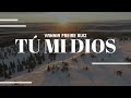 Tú Mi Dios - Vannia Freire Ruiz (cover de Majo Solís)