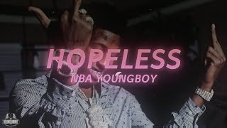 NBA YoungBoy - Hopeless (Lyrics)