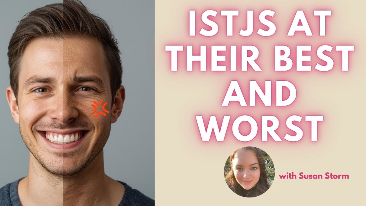 ISTJ в своих лучших и худших проявлениях