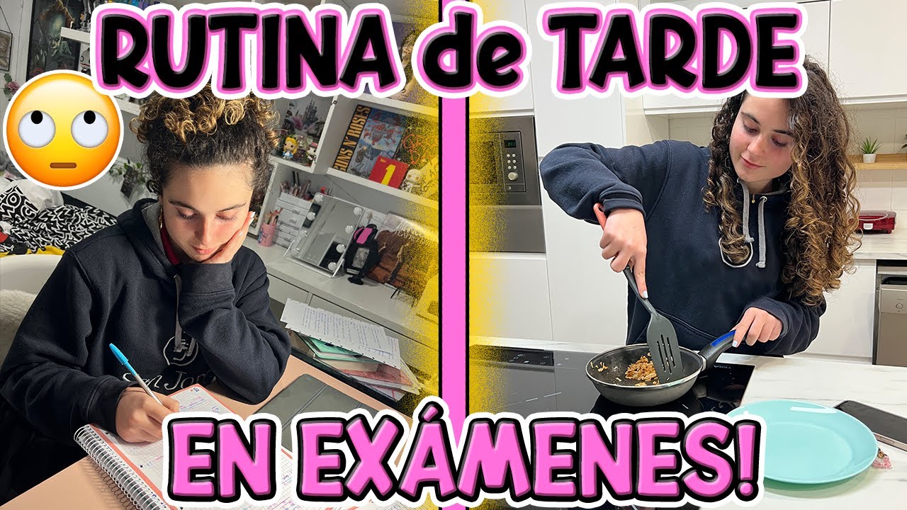 😫 MI RUTINA DE TARDE EN EXÁMENES 100% REAL 📚 QUÉ HAGO DESPUÉS DE CLASES 💖 CLODETT