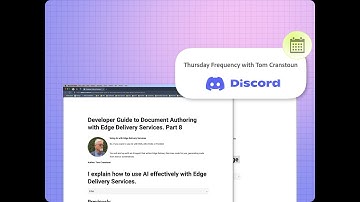 Thursday Frequency with Tom Cranstoun Developing for Edge Delivery Services with AI