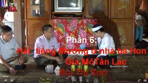 Hát tiêng Mường ở nhà Hon:  Phần 5  BT hát với BTSon