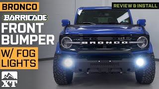 2021-2024 Bronco Barricade HD Plate Style Full Width Front Bumper Review \& Install