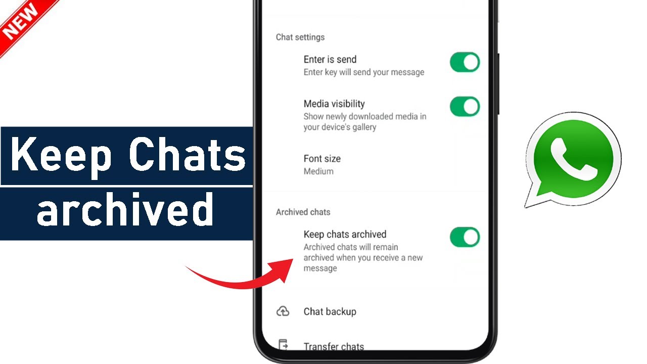 Keep Chats Archived Whatsapp ka Matlab Kya Hota Hai | Keep Chats Archived Whatsapp Kya Hai