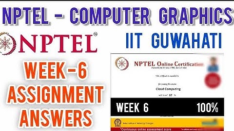 NPTEL:Computer Graphics Assignment 6 Quiz Answers| Computer Graphics NPTEL 2020 Assignment 6 Answers