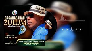 Gagarabadau Zulum Daga Ikram Kano 07032187138