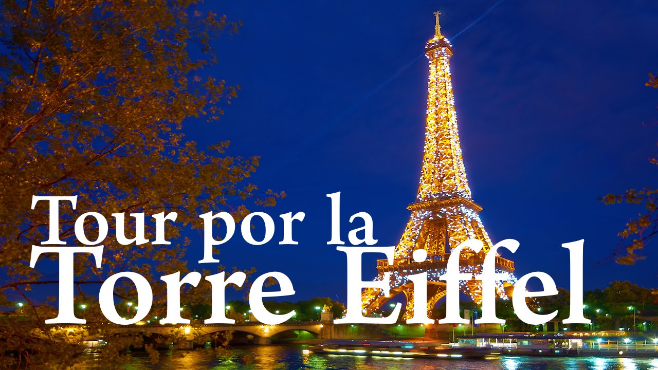 Mayor Lo siento No autorizado Tour por la Torre Eiffel - YouTube