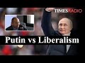 Can global liberalism defeat Putin? | Francis Fukuyama