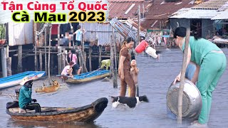 Thăm chợ tận cùng Tổ Quốc Chợ Đất Mũi Cà Mau mùa nước nổi 2023