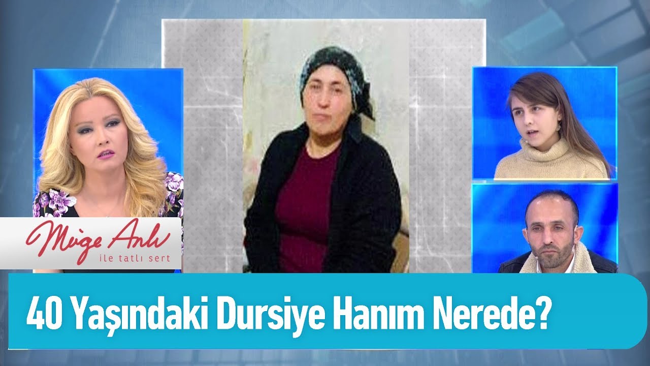 40 Yaşındaki Dursiye Sağlam'ın şüpheli kaybı! -  Müge Anlı ile Tatlı Sert 17 Şubat 2020