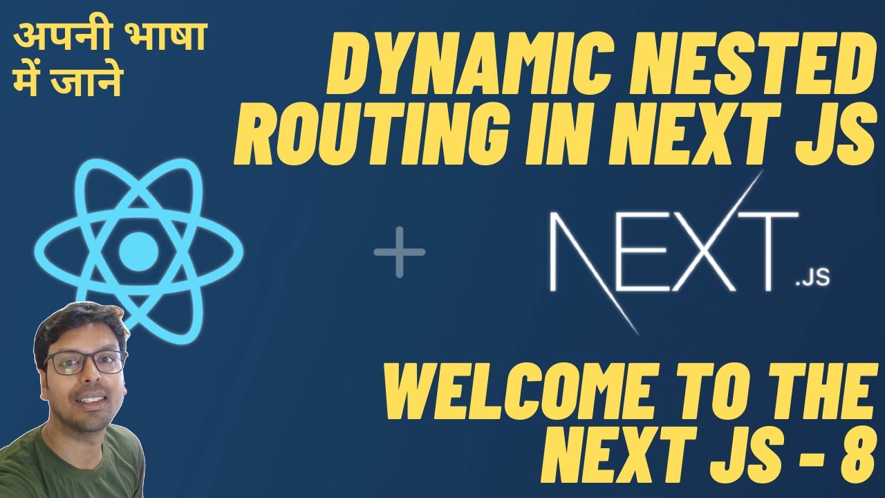 next js nested dynamic router | Next js tutorial | Tutorial in Hindi ...